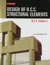 Image of Design Of R.C.C. Structural Elements: Vol.I