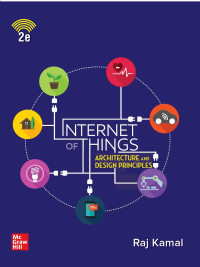 Image of Internet of Things : Architecture and Design Principles