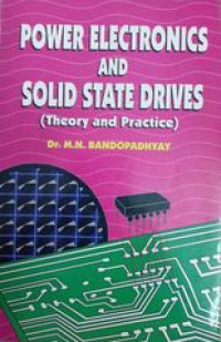 Image of Power Electronics and Solid State Drives  (Theory and Practice)