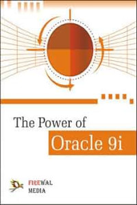Image of The power of Oracle 9i